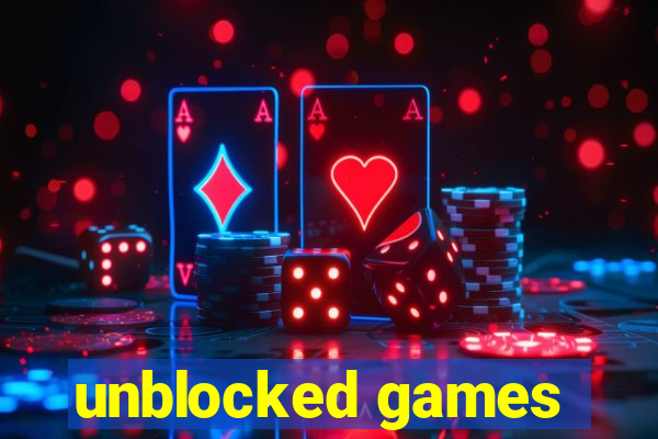 unblocked games